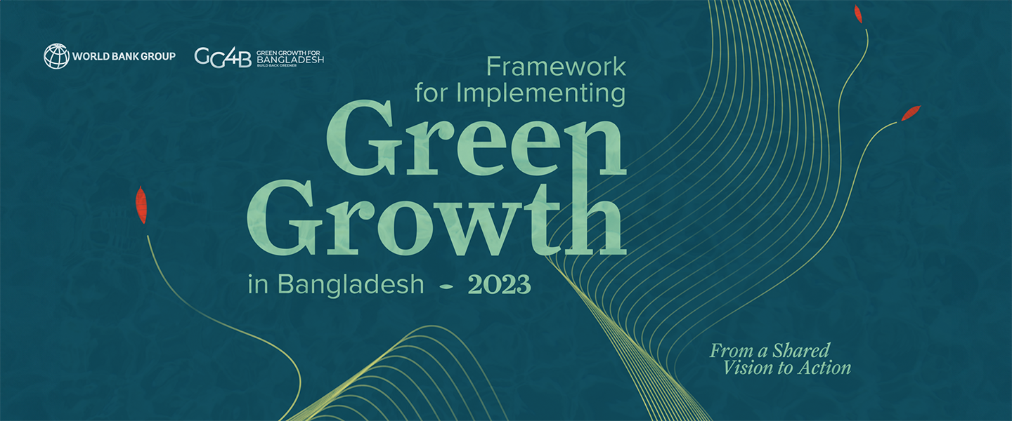 Framework for Implementing Green Growth in Bangladesh 2023