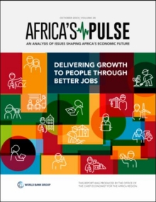 Africa's Pulse: delivering growth to populations through better jobs