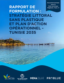 Formulation Report: Plastic-Free Coastal Strategy and Operational Action Plan - Tunisia 2035