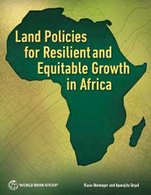 Land Policies for Resilient and Equitable Growth in Africa