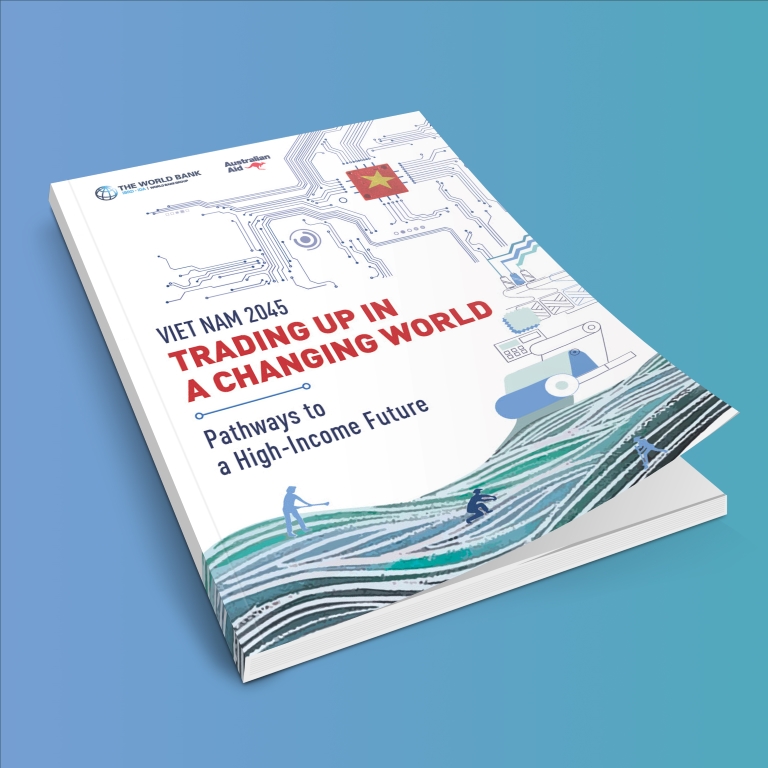 t—Viet Nam 2045: Trading Up in a Changing World Cover English