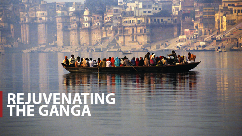 Enhancing support for rejuvenating the Ganga