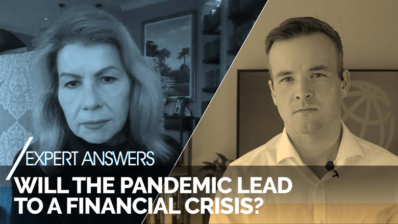 Will the Pandemic Lead to a Financial Crisis? | World Bank Expert Answers