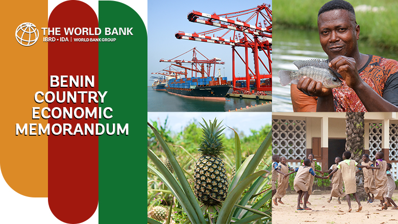 Benin Country Economic Memorandum Accelerating The Growth Momentum And   Main Image Pub 780x439 