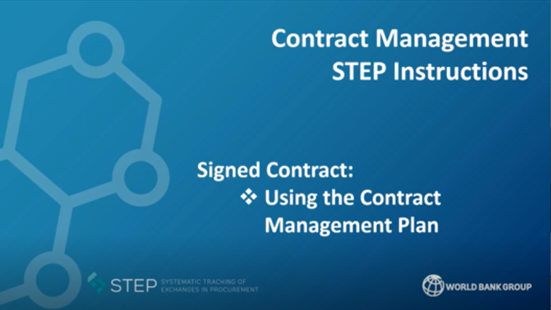 STEP Tutorial - Using the Contract Management Plan to manage the contract