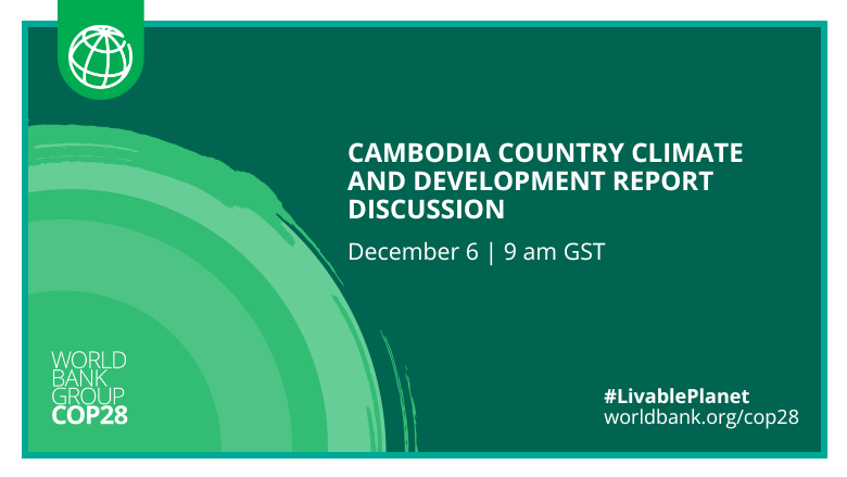 Cambodia Country Climate and Development Report Discussion