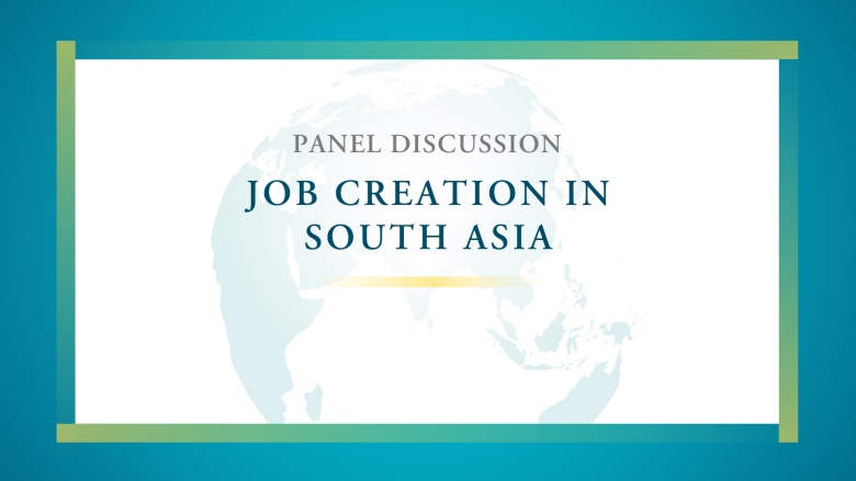Job Creation in South Asia