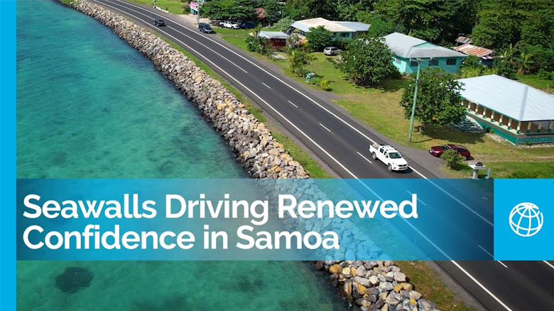 Seawalls Driving Renewed Confidence in Samoa | The Pacific Climate Resilient Transport Program