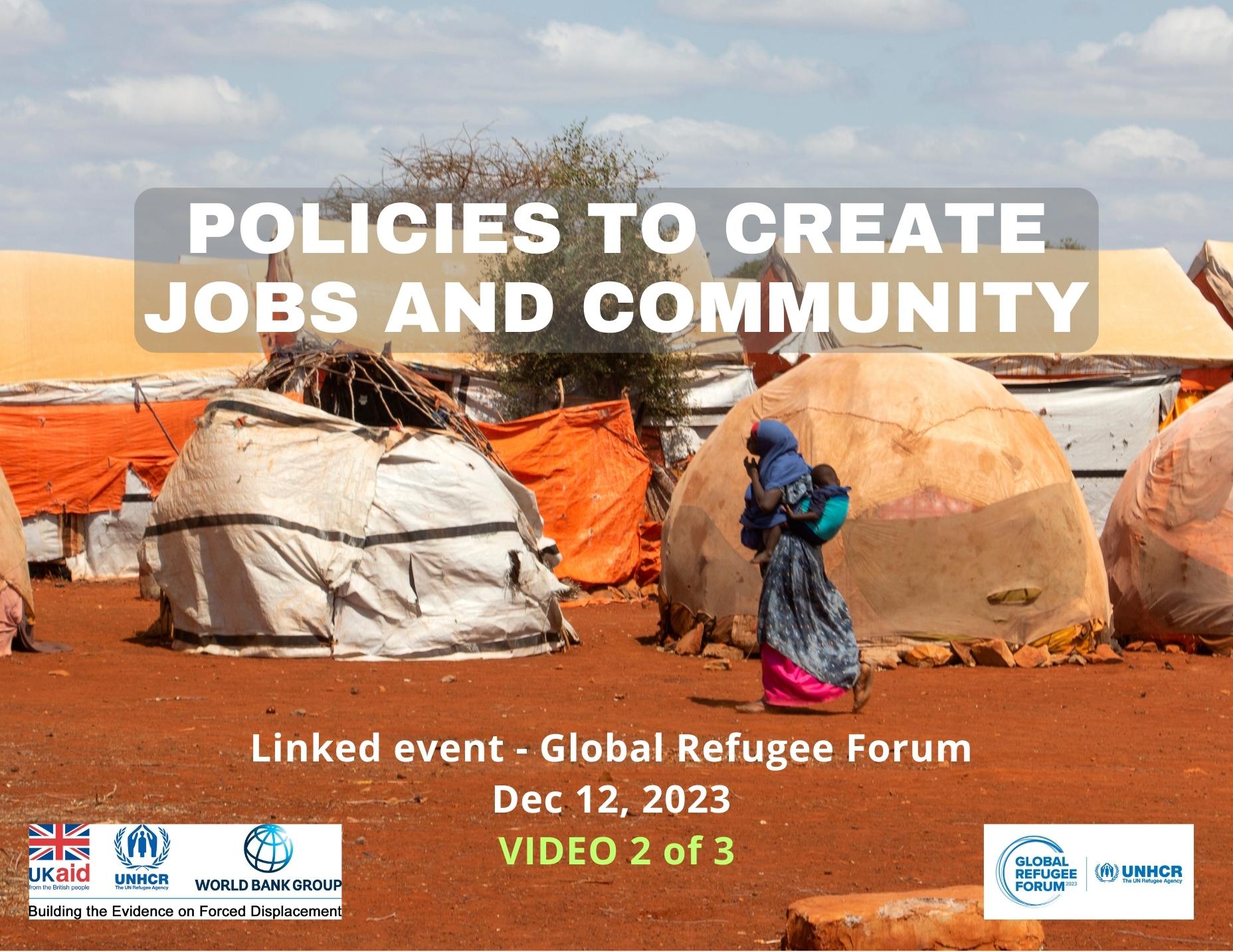 Policies to Create Jobs and Community: Learning from the Evidence on Forced Displacement (Part 2)